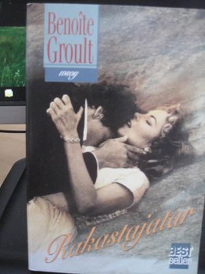 Benoite Groult: Rakastajatar