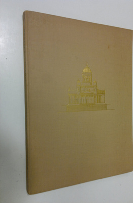 Martti Ruuth : Helsingin suurkirkko satavuotias 1852-1952