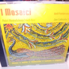 CD Petri Homulainen - Jan Lehtola : I Mosaici ( SIS POSTIKUL - pikkukuva 1