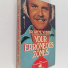 Wayne W. Dyer : Your Erroneous Zones - pikkukuva 1