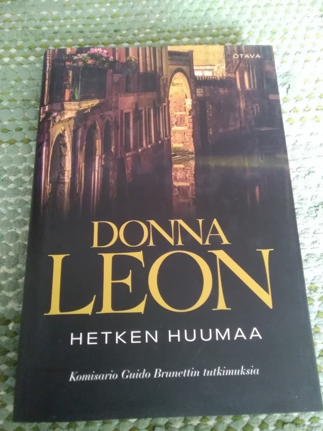Donna Leon: Hetken huumaa