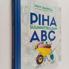 Päivi Rahikka : Pihasuunnittelijan ABC - pikkukuva 1