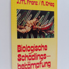 Jost Martin Franz : Biologische Schädlingsbekämpfung unte... - pikkukuva 1