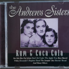 CD: The Andrews Sisters - Rum & Coca Cola (1998) - pikkukuva 1