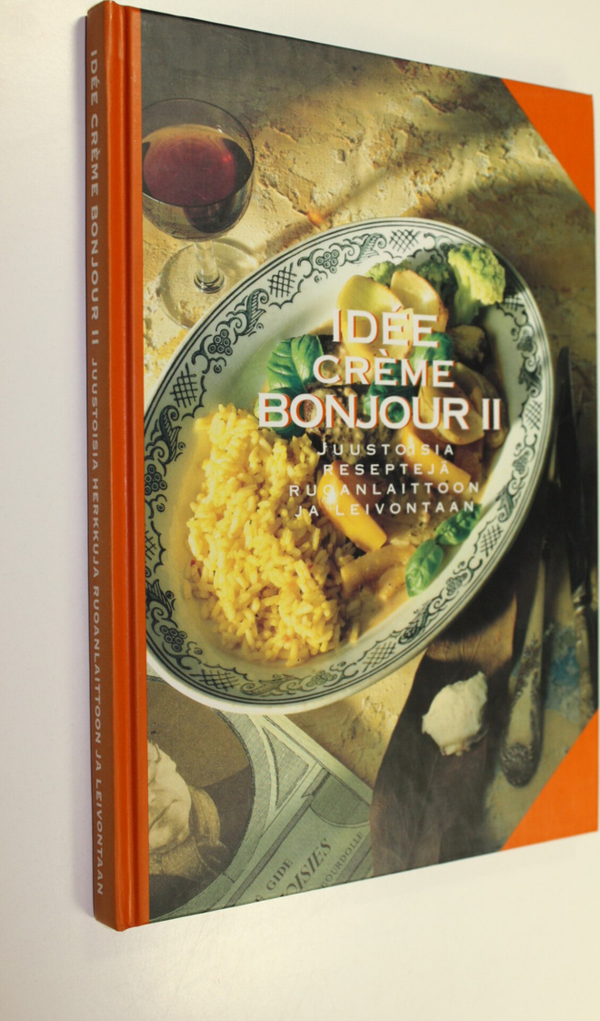Marja (toim.) Remes : Idee Creme bonjour : juustoisia res...