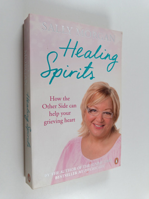 Sally Morgan : Healing Spirits