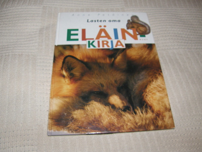 Anne Petäinen Lasten oma eläinkirja