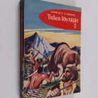 Charles G. D. Roberts : Tulen löytäjät - pikkukuva 1