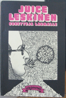 Juice Leskinen: Sonetteja laumalle. 1p. Kirjayhtymä 1975.