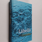 Lähellä - tänään - pikkukuva 1