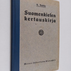 K. Raitio : Suomenkielen kertauskirja : Ammattikouluja, k... - pikkukuva 1