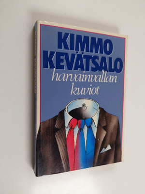 Kimmo Kevätsalo : Harvainvallan kuviot