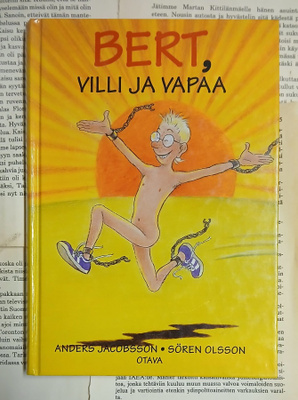 Jacobsson • Olsson - Bert, villi ja vapaa (sid.)