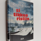 Risto Juhani : Ei tikkua ristiin - pikkukuva 1