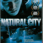 NATURAL CITY	(43 813)	-FI-	DVD			asia, 2003 - pikkukuva 2