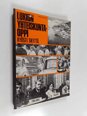 Kyösti Skyttä : Lukion yhteiskuntaoppi