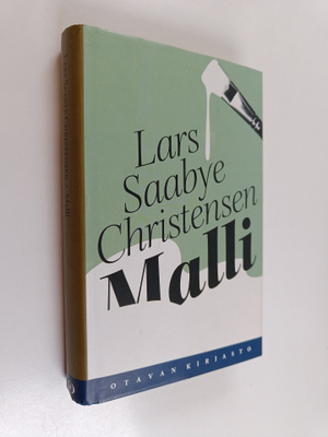 Lars Saabye Christensen : Malli