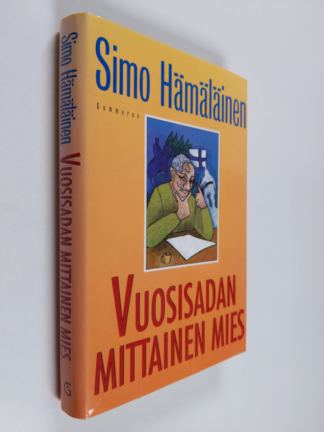 Simo Hämäläinen : Vuosisadan mittainen mies : valehtelija...