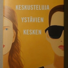 Sally Rooney - Keskusteluja Ystävien Kesken - pikkukuva 1