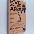 Emily Hahn : Eve and the Apes - pikkukuva 1