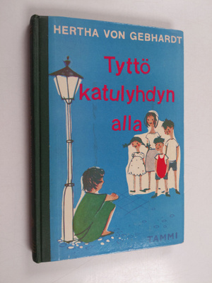 Hertha von Gebhardt : Tyttö katulyhdyn alla