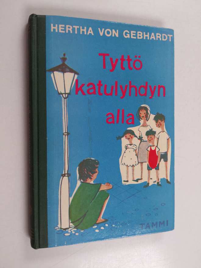 Hertha von Gebhardt : Tyttö katulyhdyn alla