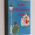 Hertha von Gebhardt : Tyttö katulyhdyn alla - pikkukuva 1