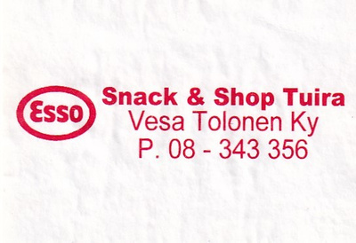 TUIRA, Vesa Tolonen Ky. Snack & Shop Tuira , ESSO 2/12