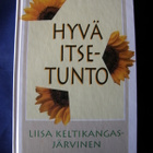 Keltikangas-Järvinen, Liisa : Hyvä itsetunto - pikkukuva 1
