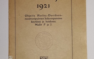 Moottoripyörä-Käsikirja 1921 Harley-Davidson malli F ja J