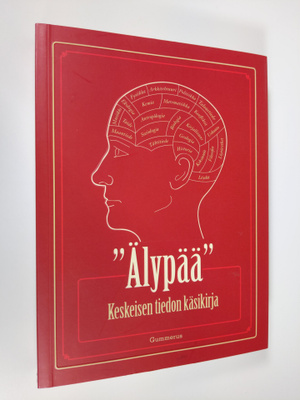 Susan Aldridge : Älypää : keskeisen tiedon käsikirja