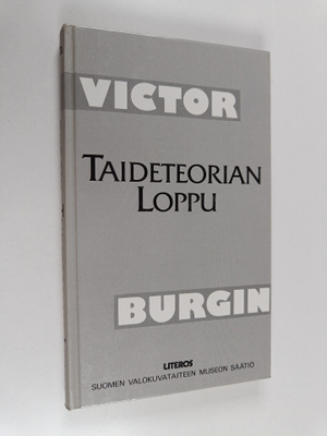 Victor Burgin : Taideteorian loppu