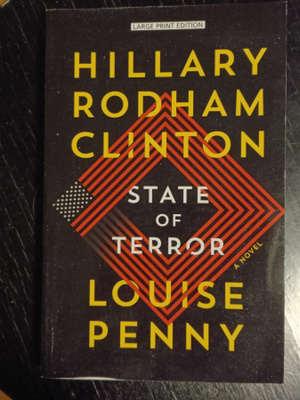 Hillary Rodham Clinton, Louise Penny - State of Terror