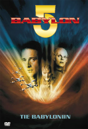 Babylon 5: Tie Babyloniin / snapper *Levy uudenveroinen