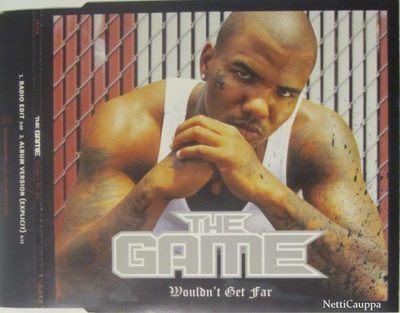 The Game • Featurig Kanye West • Wouldn't Get Far PROMO CDS