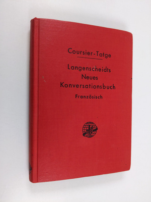 Edouard Coursier ym. : Langenscheidts neues Konversations...