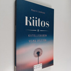 Maarit Lindroos : Kiitos : kiitollisuuden voima arjessa - pikkukuva 1