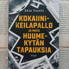 Kale Puonti Kokaiinikeilapallo ja muita huumekytän tapauksia - pikkukuva 1