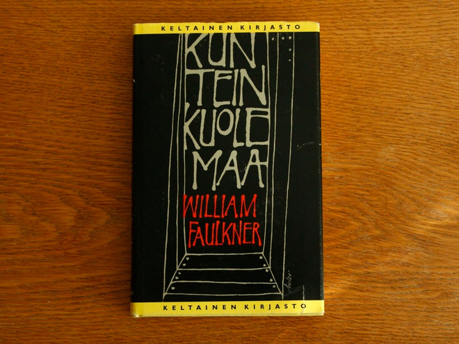 William Faulkner - Kun tein kuolemaa (2. painos)