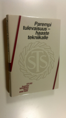 Sirkka (toim.) Pöyry : Parempi tulevaisuus - haaste tekni...