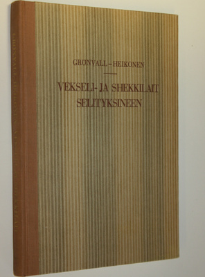 Filip Grönvall : Vekseli- ja shekkilait selityksineen