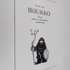 Markku Tanttu : Ikiukko : kuvia pienen noitamiehen maailm... - pikkukuva 1