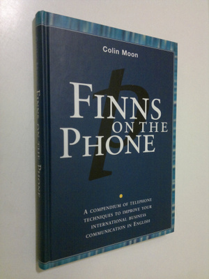 Colin Moon : Finns on the phone : a compendium of telepho...