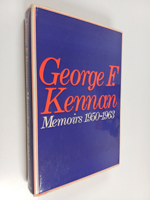 George Frost Kennan : Memoirs, 1950-1963