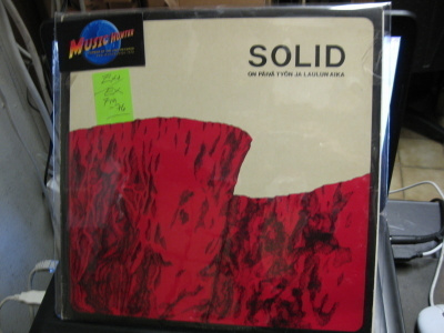 SOLID - ON PÄIVÄ TYÖN JA LAULUN AIKA EX+/EX LP