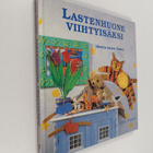 Linda Barker : Lastenhuone viihtyisäksi - pikkukuva 1
