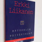 Erkki Liikanen : Brysselin päiväkirjat 1990-1994 - pikkukuva 1
