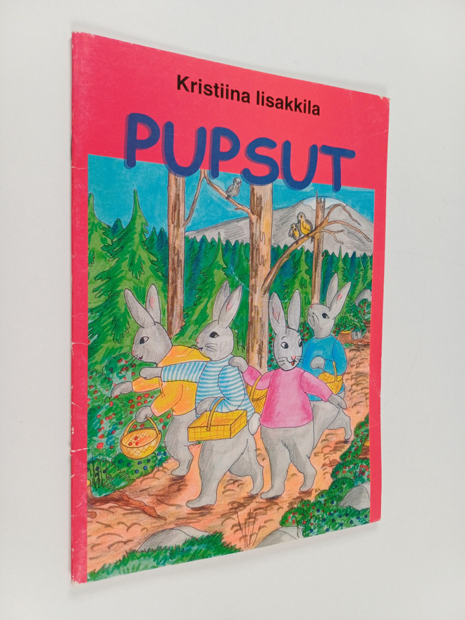 Kristiina Iisakkila : Pupsut : 2. Pupsujen marjaretki