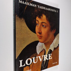 Kai Kaila ym. : Louvre : Pariisi - pikkukuva 1