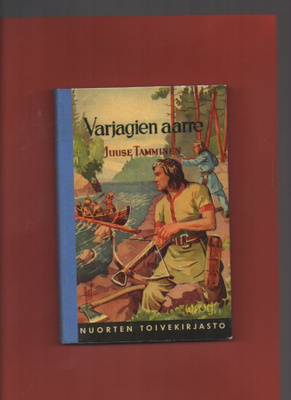 Juuse Tamminen: Varjagien Nuorten toivekirjasto n:o 49